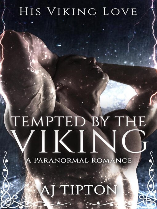 Title details for Tempted by the Viking by AJ Tipton - Available